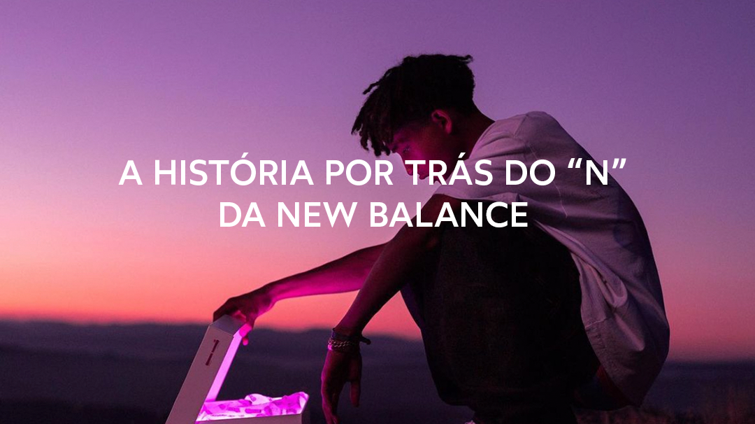 A história por trás do "N" da New Balance