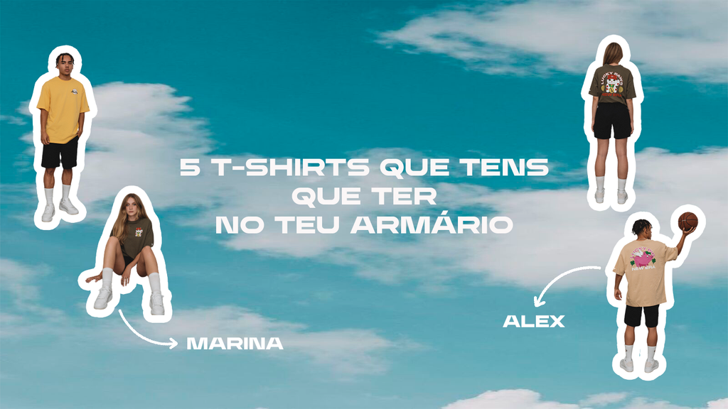 5 T-Shirts que tens que ter no teu Armário | InsideBox